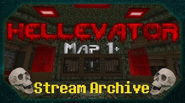 Doom/Deathstrider | Hellevator | Map 1+