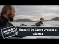 Etapa 4 | Kepa Acero surfea por la 4a etapa del Camino del Norte  | Caminando sobre las olas