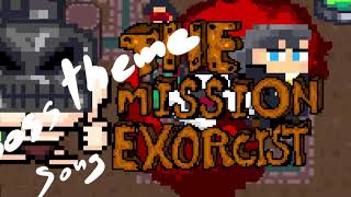 The Mission Exorcist Taterazz Boss Theme Song