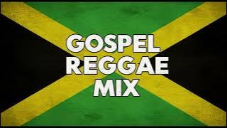 Gospel Reggae Mix VOL 2