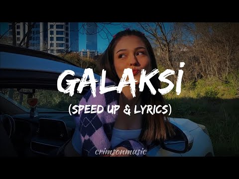 Ece Mumay - Galaksi (speed up + sözleri)