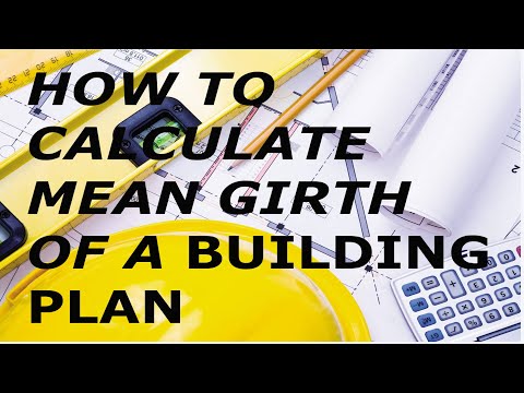 HOW TO CALCULATE THE MEAN GIRTH OF A BUILDING PLAN