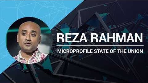 REZA RAHMAN / MICROPROFILE STATE OF THE UNION / Java2Days 2018