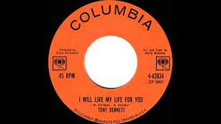 1963 Tony Bennett - I Will Live My Life For You