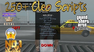 250+ Cleo Scripts For GTA SA||How to use Cleo Scripts in GTA San Andreas|| Fun Tech Royal ||Android