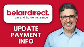 NEW! How to Update Payment Info in the Belairdirect App (2025) | Step-by-Step Billing Update Guide