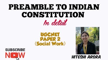 PREAMBLE TO THE INDIAN CONSTITUTION IN DETAIL || UGC NET PAPER 2 SOCIAL WORK||