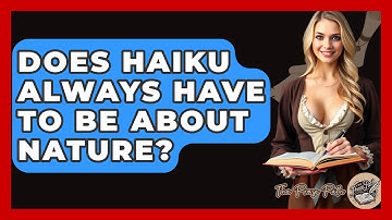 Does Haiku Always Have To Be About Nature? - The Prose Path