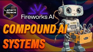 Why Compound AI + Open Source will beat Closed AI — with Lin Qiao, CEO of Fireworks AI