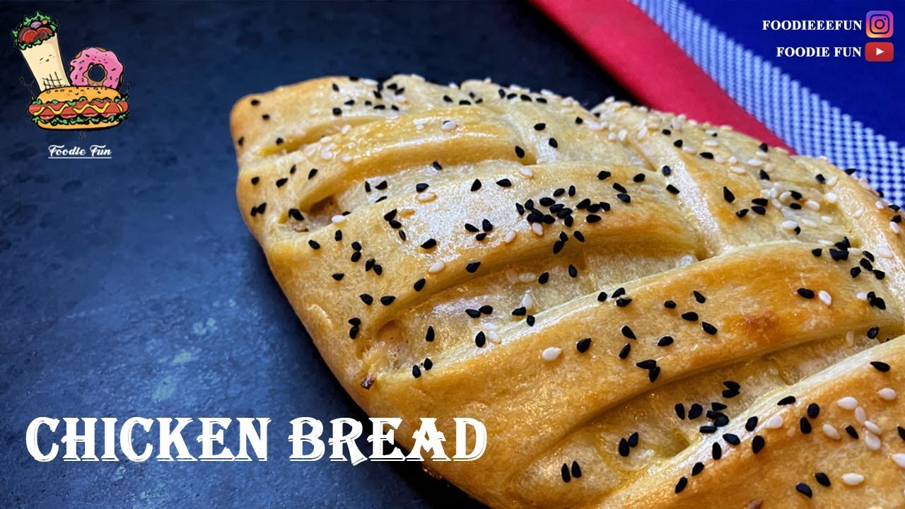 Chicken Bread | Recipe by Foodie Fun | 2020 - YouTube