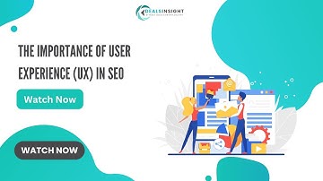 The Importance of User Experience (UX) in SEO