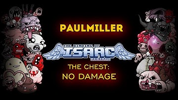 The Chest - No Damage. Dead Boy (Binding of Isaac: Rebirth)