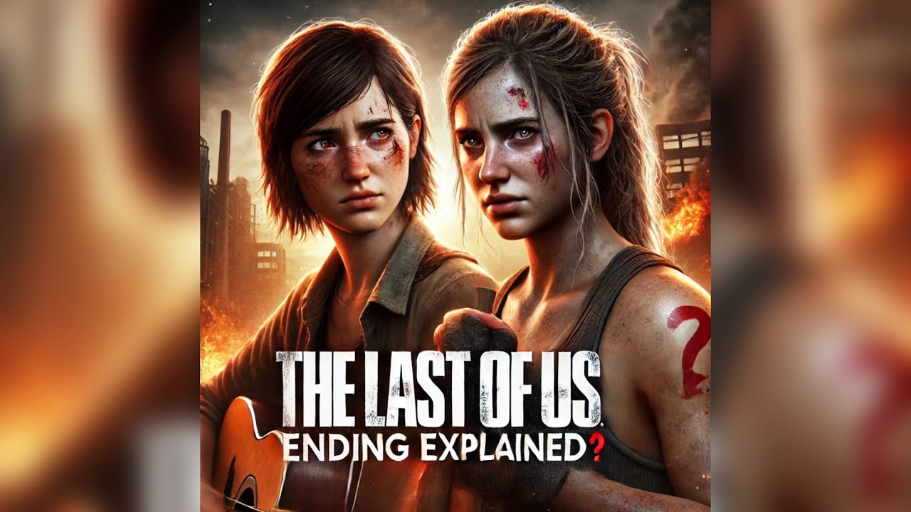 The Last of Us Part Two Ending Explained - YouTube