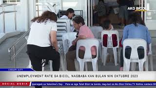 Unemployment Rate sa Bicol, nagbaba kan bulan nin October 2023
