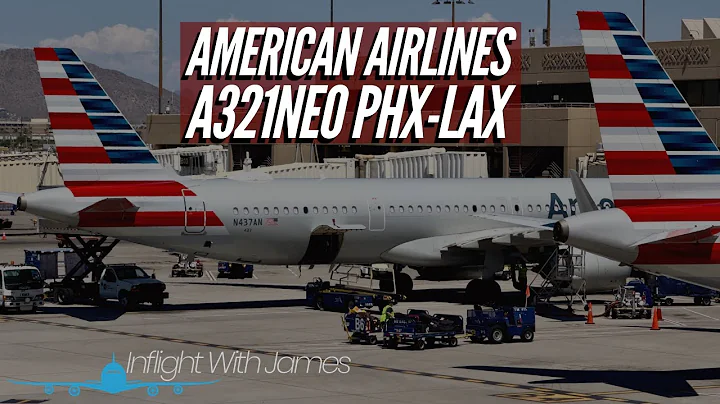 American Airlines Airbus A321neo | Phoenix ➡️ Los Angeles | First Class