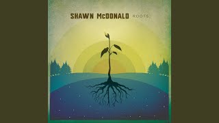 Miniatura de vídeo de "Shawn McDonald - Captivated"
