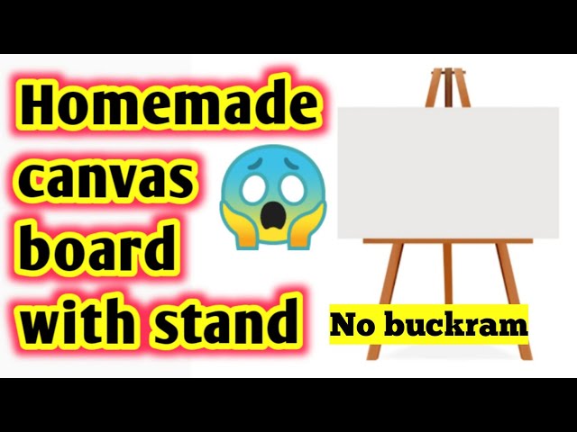 Diy canvas board, Homemade canvas board, How to make canvas board with stand  at home