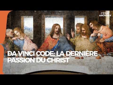 Da Vinci Code : la dernière passion du Christ (2006) - RTBF Archives