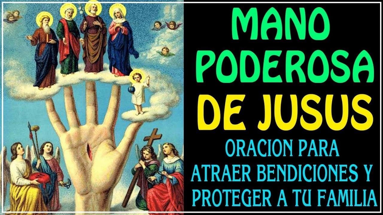 Oración a la Mano Poderosa de Jesús, para atraer bendiciones y proteger ...