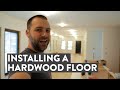Hardwood Floor | First Time Installing Engineered Hardware In Our Farmhouse Remodel