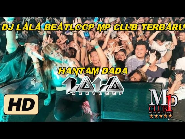 DJ LALA BEATLOOP MP CLUB TERBARU!!! (4 DESEMBER 2023) #djviral #dj #djlalabeatloop class=