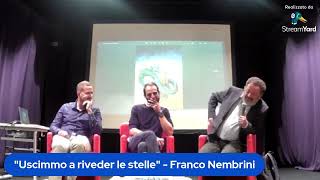 «Uscimmo a riveder le stelle»: presentazione del libro