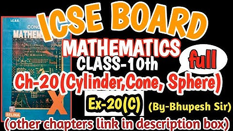 CYLINDER, CONE, SPHERE ||  EX-20(C) || FULL || CL-10TH ICSE || SELINA CONCISE@ProblemsBeater⁩