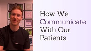 How We Communicate With Our Patients