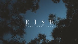 Tony Anderson - Rise (Snowfall Remix)