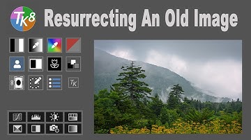 TK8 PLUGIN FOR PHOTOSHOP: Resurrecting An Old Image (It