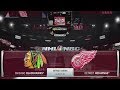 NHL 18 Gameplay - Chicago Blackhawks vs Detroit Red Wings