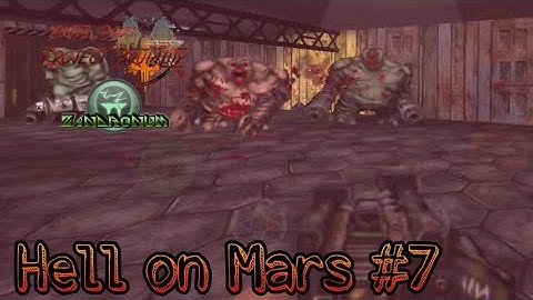 PROJECT BRUTALITY 3.0 ZANDRONUM - Starter Pack [Hell on Mars #7 ] - Mobile Gameplay
