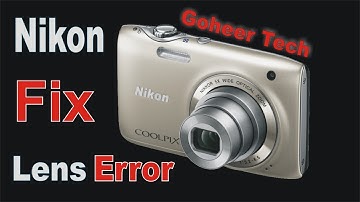how to repair camera lens error | nikon s3100 lens error | goheer tech