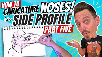 How To Caricature Noses in Side Profile ( Part 5 )