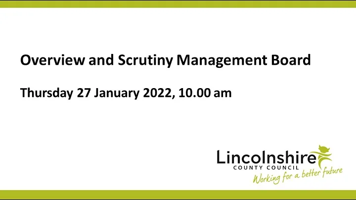 Lincolnshire County Council – Overview and Scrutiny Management Board  – 27 January 2022