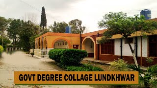 Government Degree Collage Lundkhwar Gdc Lundkhwar Videography