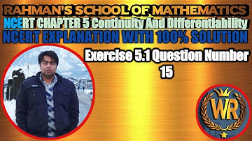 #14-Continuity And Differentiability Class 12th l Exercise 5.1 Question Number 15