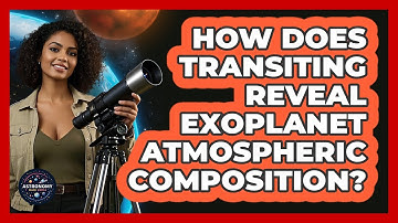 How Does Transiting Reveal Exoplanet Atmospheric Composition?