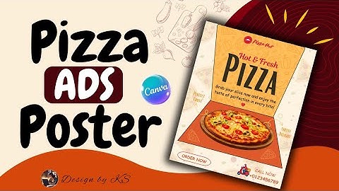 How to Create a Pizza Ads Poster Design in Canva