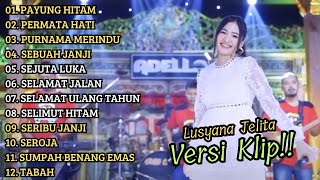 Download Mp3 ( PAYUNG HITAM ) LUSYANA JELITA ADELLA FULL ALBUM PILIHAN VIRAL | VERSI VIDIO KLIP! Gudang lagu Download Mp3 ( PAYUNG HITAM ) LUSYANA JELITA ADELLA FULL ALBUM PILIHAN VIRAL | VERSI VIDIO KLIP!