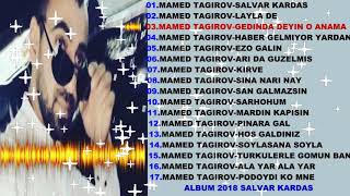 MAMED TAGIROV-GEDINDA DEYIN O ANAMA (ALBUM 2018 SALVAR KARDAS) Resimi