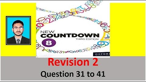 Class 8 Math Revision 2 Question 31 to 41 || New countdown third edition class 8 || revision 2