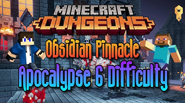 Minecraft Dungeons : Obsidian Pinnacle Apocalypse VI Difficulty