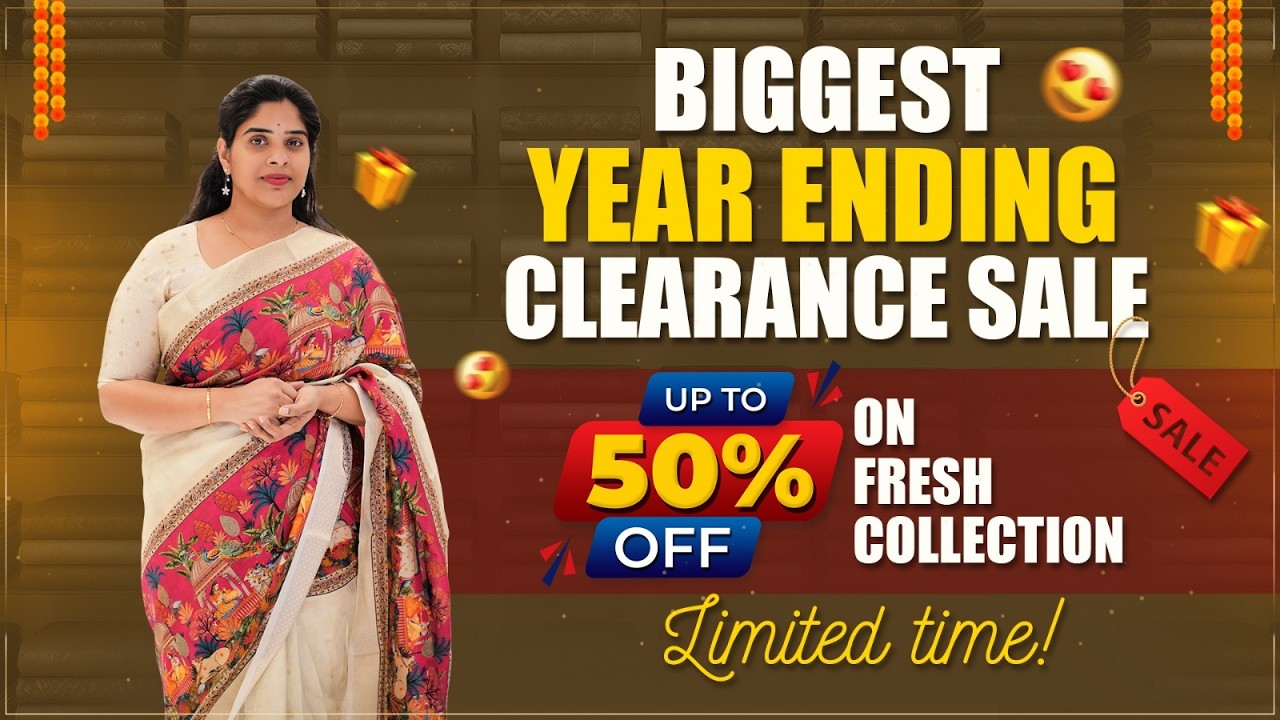 Best Year Ending Clearance Sale |Shipping Facility |Video Call Facility |Sathamanam Silks