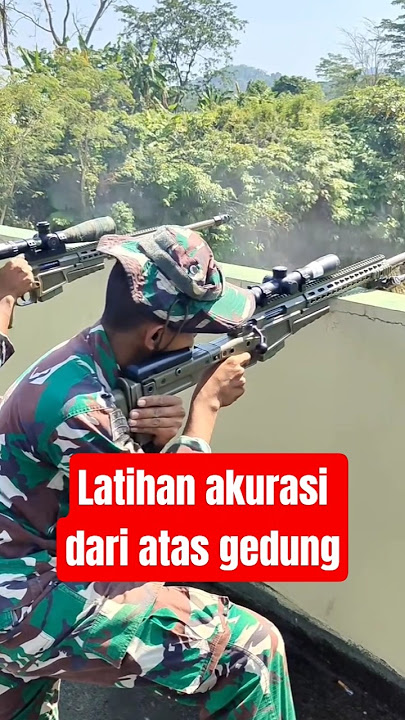 latihan akurasi menggunakan senapan Runduk dari atas gedung #tni #military || mainan sniper