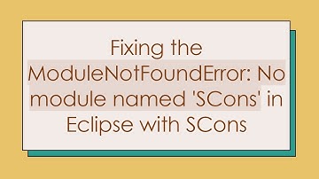 Fixing the ModuleNotFoundError: No module named 
