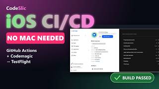Flutter iOS CI/CD Without a Mac | GitHub Actions + Codemagic + TestFlight