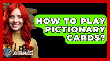 How To Play Pictionary Cards? - The Board Game Xpert
