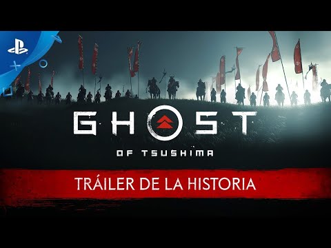 Ghost of Tsushima - Tráiler de la historia | PS4