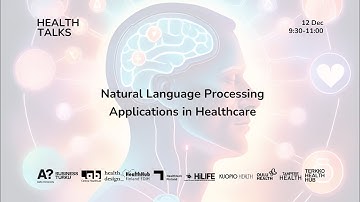 Natural Language Processing Applications in Healthcare - Health Talks